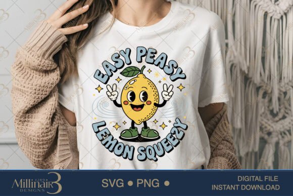 Easy Peasy Lemon Squeezy SVG PNG