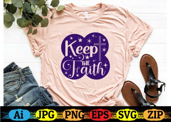 Keep the Faith Christian T-shirt
